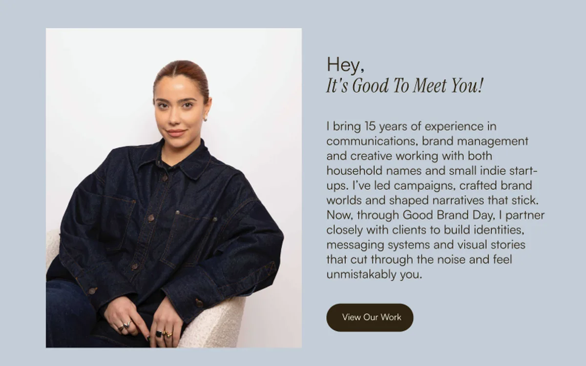Good Brand Day — first-person About section, “Hey, It’s Good To Meet You!”